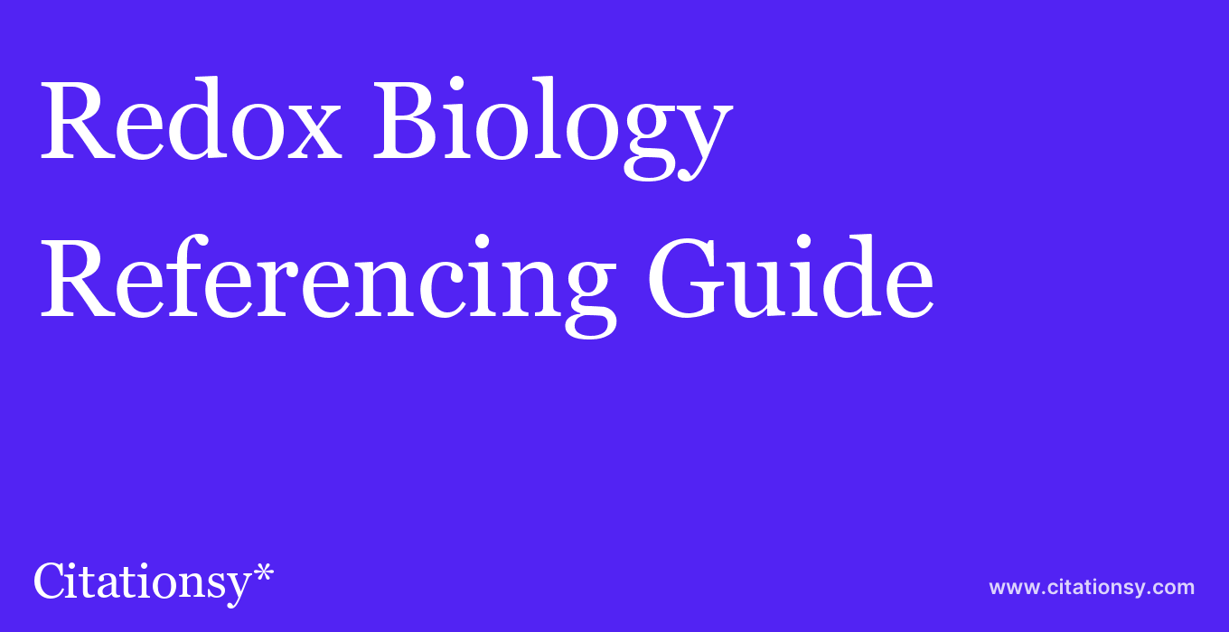 cite Redox Biology  — Referencing Guide